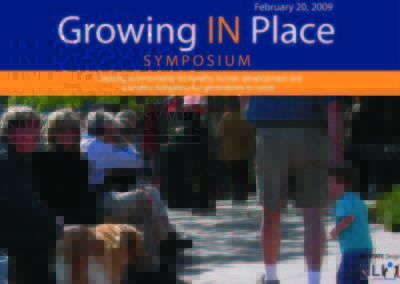 Growing IN Place Symposium 2009