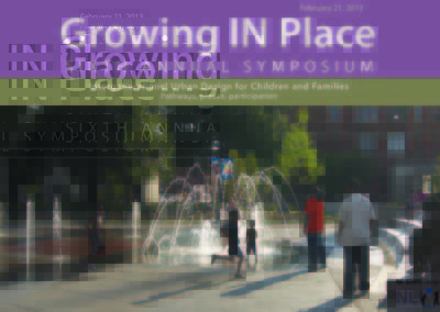Growing IN Place Symposium 2013
