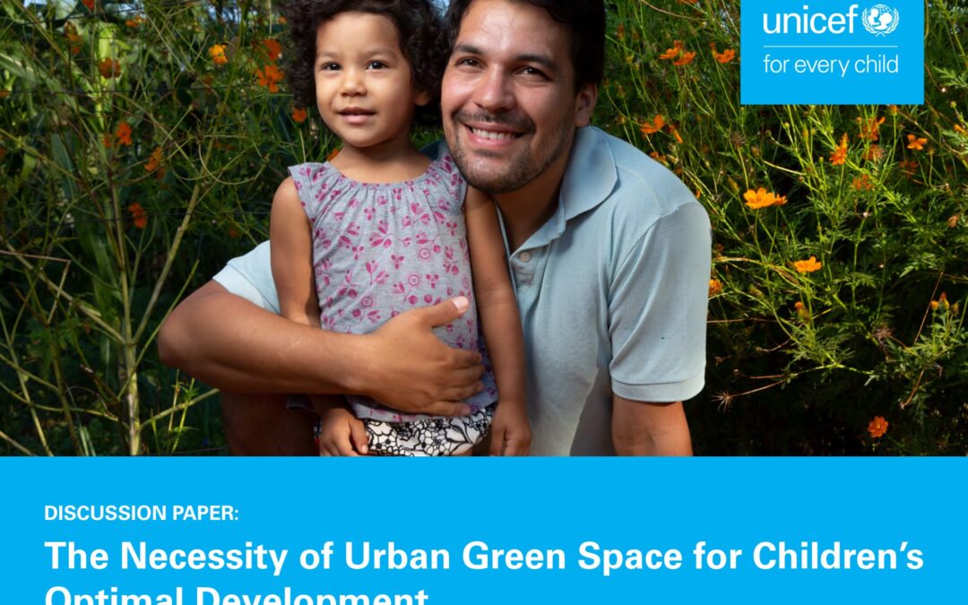 The Necessity of Urban Green Space for Children’s Optimal Development