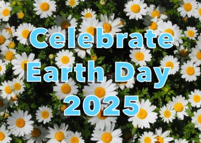 Celebrate Earth Day 2025